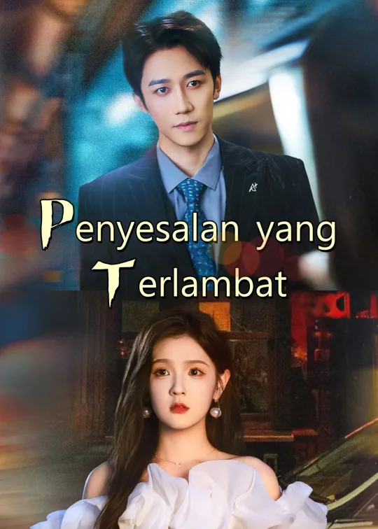 Penyesalan yang Terlambat